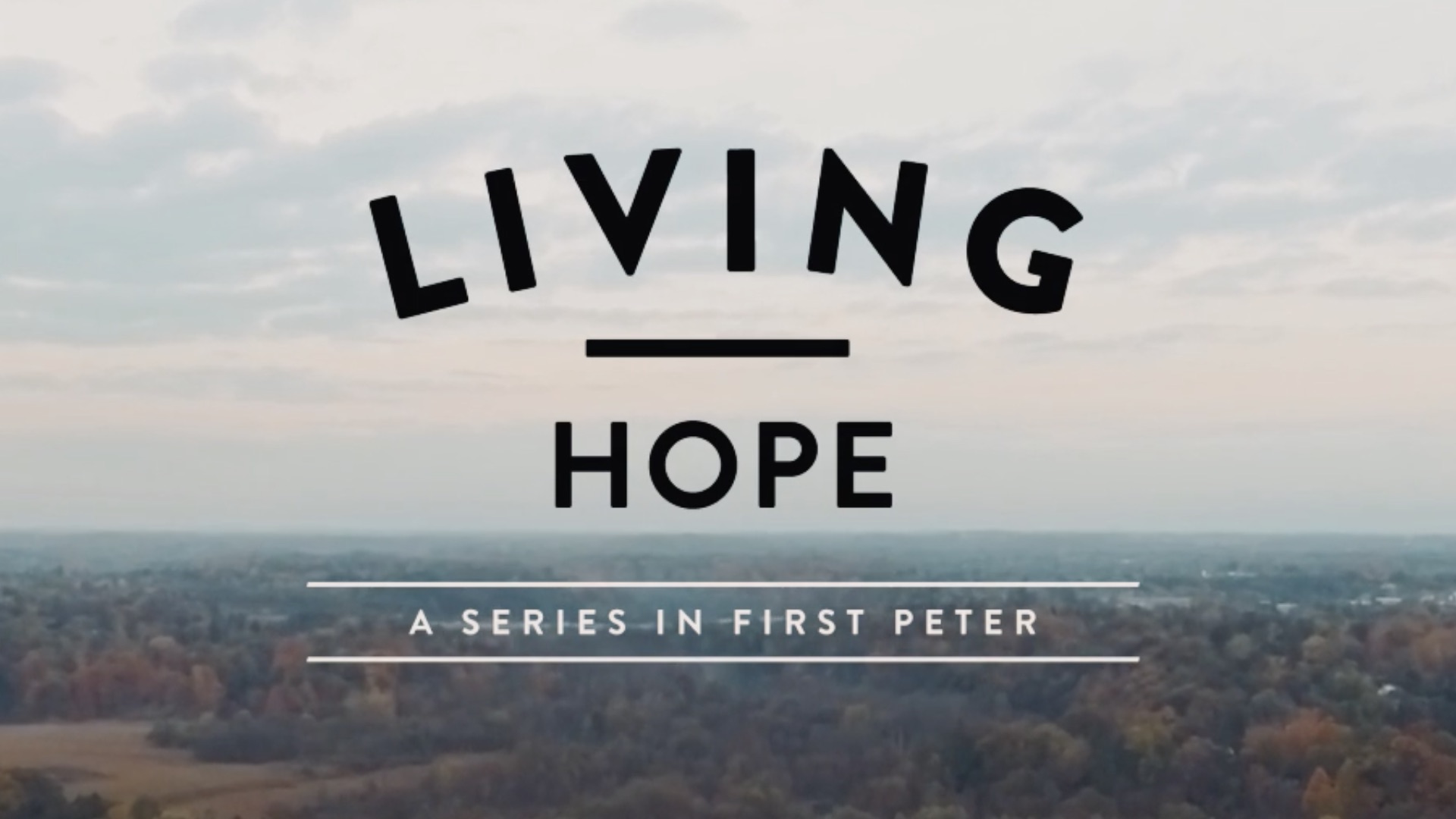 Living Hope 1 Peter 1:17-25