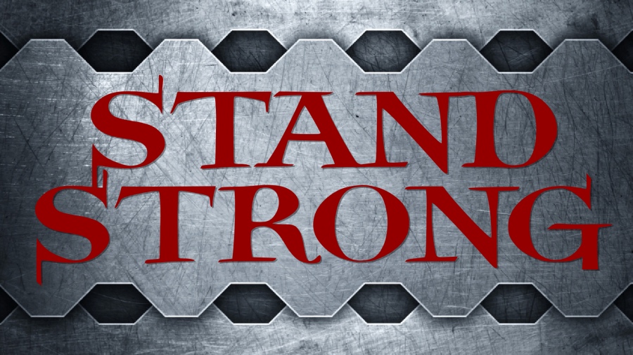Stand Strong Whole Armor and Prayer