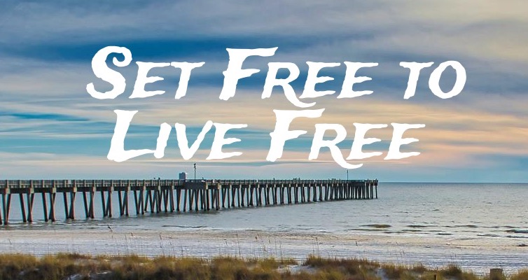 Set Free to Live Free Galatians 5:22b